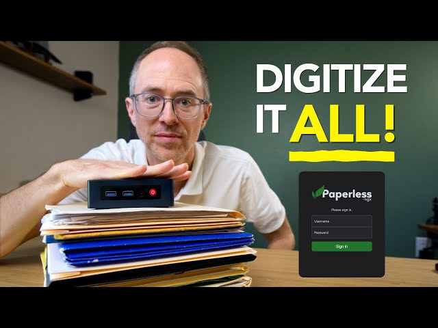 How to Digitize Your Life by Deploying a Paperless Document System ...