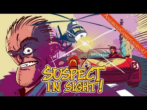 Suspect in Sight! Android