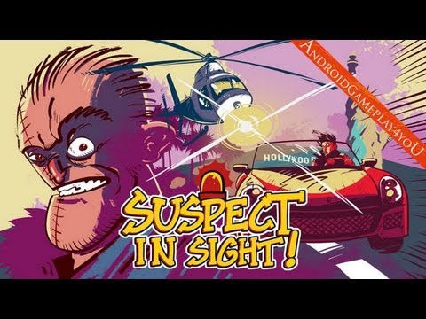 Suspect in Sight! Android