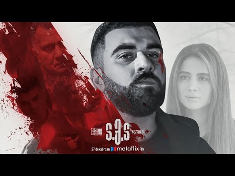 S.Ə.S 3. Sezon Treyler