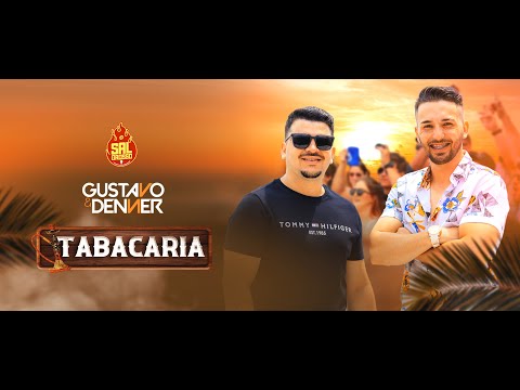 Tabacaria - Gustavo e Denner