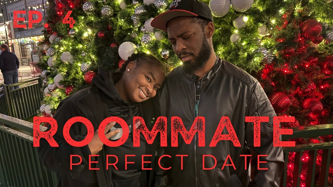Roommate S2 EP. 4: Perfect Date 