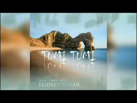 Tumi Tumi # Trideev Borah