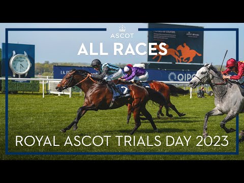 ALL RACES | Royal Ascot Trials Day | 3rd May