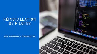 Réinstallation de pilotes