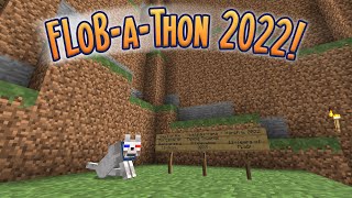 Day 1 - FLoB-a-Thon 11-Year Nostalgia-rama 2022