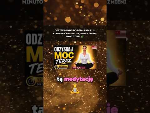 [POPKO Świat Medytacji] Posłuchaj tej 12-minutowej medytacji i odzyskaj moc do działania ???? #medytacja #motywacja