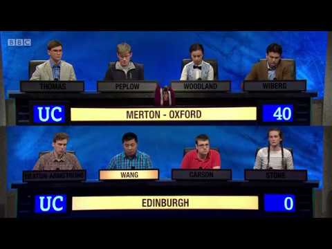 University Challenge: 2017/18, Series 47 Episode 31. Merton - Oxford v Edinburgh . 12 Mar 2018