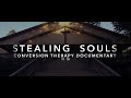 Stealing Souls Conversion Therapy Documentary