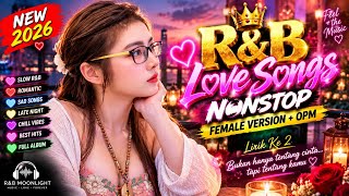 Download lagu Best R&B Love Songs Nonstop 2026 - Acoustic & Female Cover Edition mp3