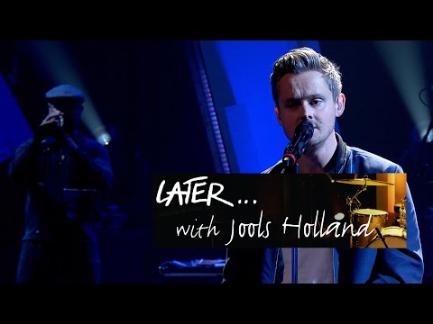 Tom Chaplin - Quicksand - Later… with Jools Holland - BBC Two