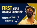 First Year College Roadmap (BTech/BCA)