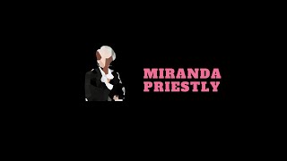 Why Miranda Priestly Is An Awesome Bad Guy