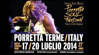 Porretta Soul Festival [July 18, 2014 - Day 2 of 4] #porrettasoul
