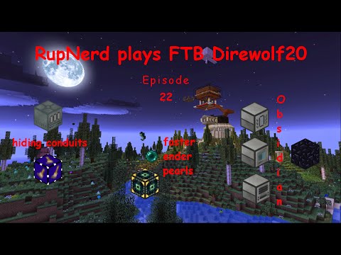 Direwolf20 1.7.10 - S01 - E22 - Facades & Obsidian spiced with Ender Cores