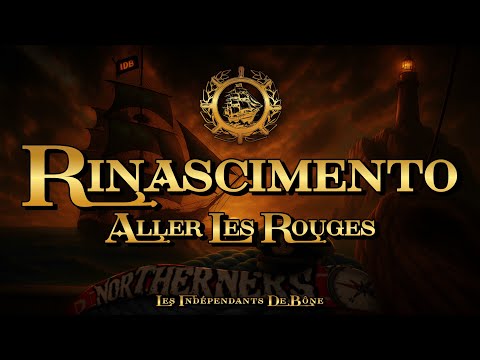 Les indépendants De Bône - Album "RINASCIMENTO" / 6-ALLER LES ROUGES