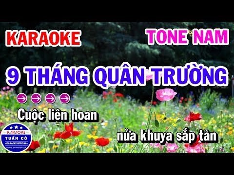 Karaoke Chín Tháng Quân Trường Nhạc Sống Tone Nam Bm | Karaoke Tuấn Cò