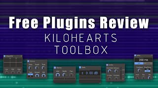 Video thumbnail for Free Plugin Review: KiloHearts Toolbox by LukiZ Music