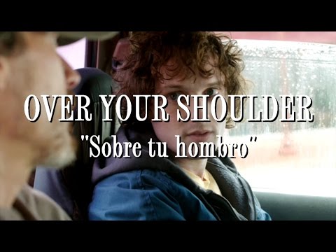 Rudderless - Over Your Shoulder (Letra en español)