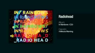 Radiohead - 4 Minute Warning