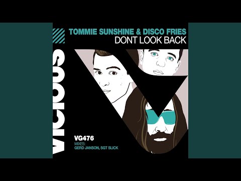 Don't Look Back (Sgt Slick's Discotizer)