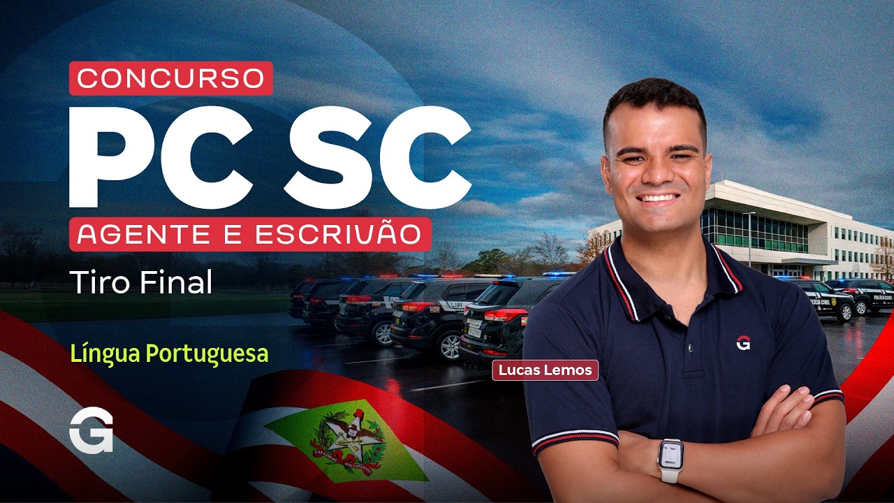 Concurso PC SC Agente e Escrivão | Tiro Final em Língua Portuguesa com Lucas Lemos