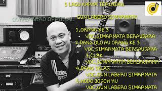 Download lagu GUN LABERO SIMARMATA||FULL AUDIO 5 KARYA TERINDAH||VOL 1 mp3