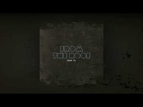 Quinten Coblentz - From the Roof (feat. YB) [Official Audio]