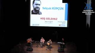 preview picture of video 'Selçuk Küpçük Konseri [Zeytinburnu Kültür ve Sanat Merkezi]'