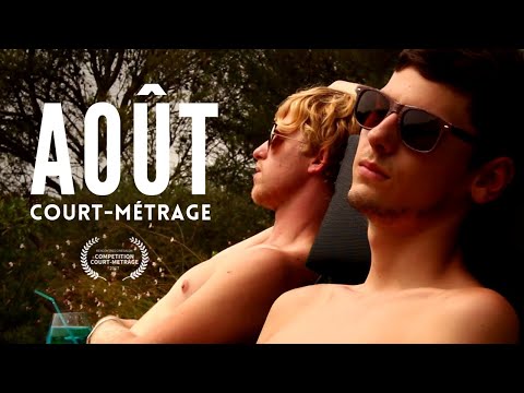 Août [Court-Métrage] - August [Gay Short Movie]