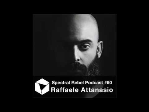 Spectral Rebel Podcast #60: Raffaele Attanasio