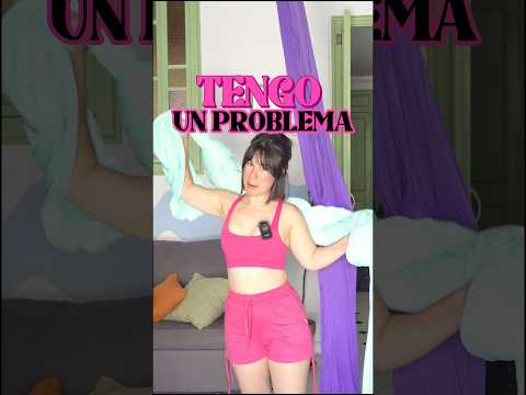 Tengo un problema #telasacrobaticas