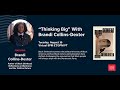 “Thinking Big” with Brandi Collins-Dexter