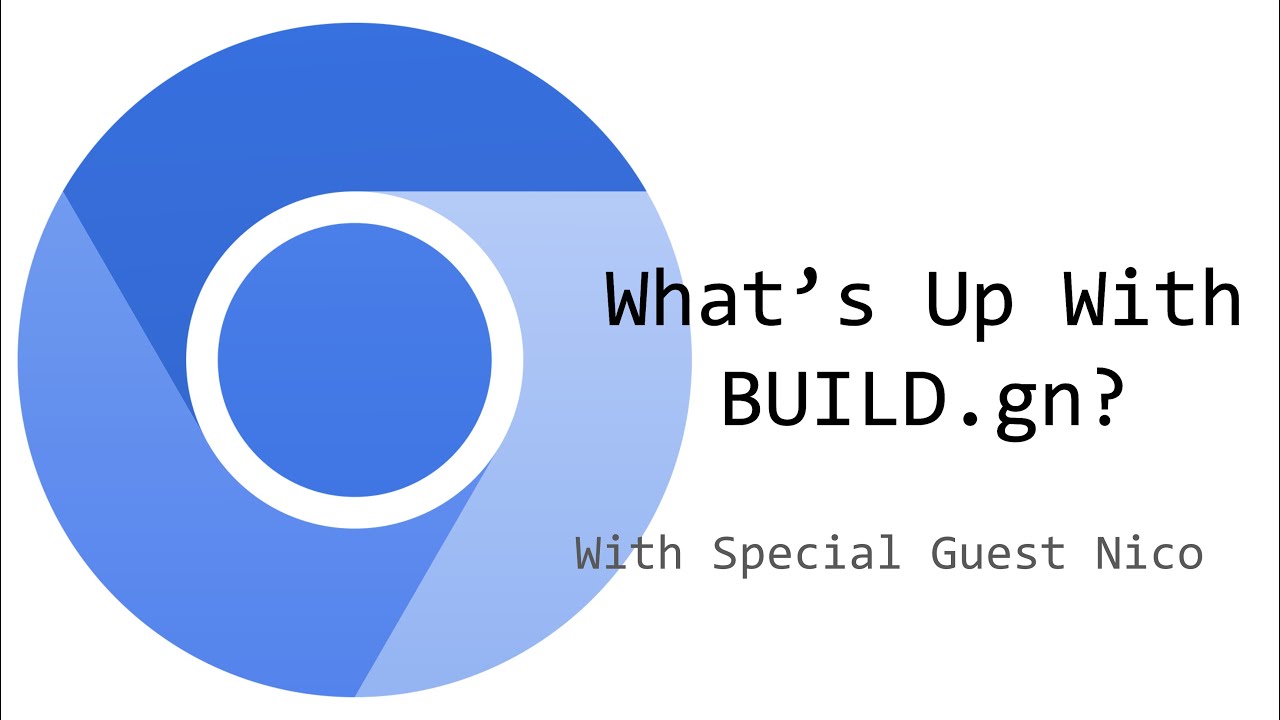 What's Up With BUILD.gn ft. Nico | Episode 5