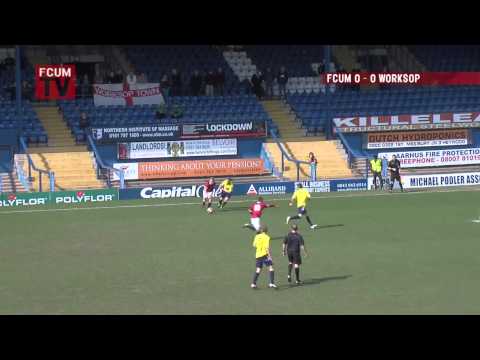 FCUM v Worksop - Highlights (20/04/2013)