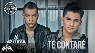 Video thumbnail of "La Melodía Perfecta - Te contaré (Audio)"