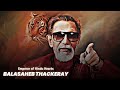 Daku Ft Balasaheb Thackeray Attitude Status Balasahebthackeray Attitudestatus