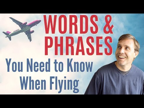 35 Essential Vocabulary Words for Flying  ✈️