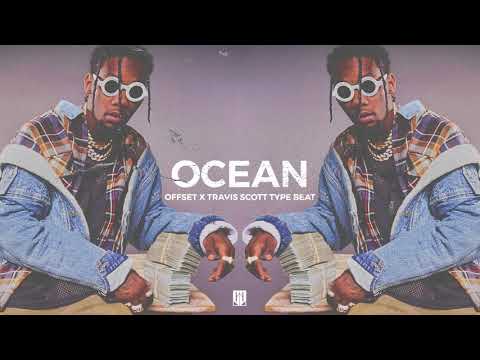 Ocean | Offset x Drake Type Beat | Trap Instrumental 2018
