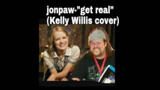 Jonpaw-"get real" (Kelly Willis cover)