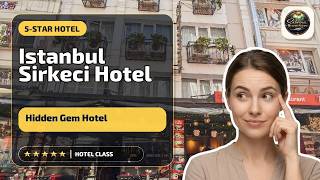Istanbul Sirkeci Hotel - Hidden Gem Hotel | İstanbul, Turkey🛏️