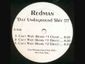 Redman - Can´t Wait (Remix #2) RARE 