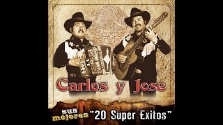 Carlos Y Jose - El Vengador De Los Federales