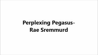 Rae Sremmurd - Perplexing Pegasus (Lyrics)