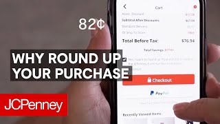The Power of Rounding Up | JCPenney