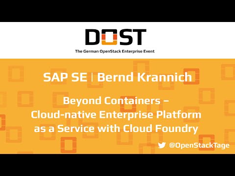 DOST 2016: B. Krannich - SAP SE | Cloud-native Enterprise Platform as a Service with Cloud Foundry