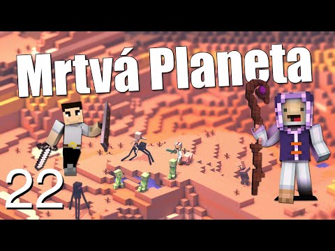 Panenka pro Nakashiho ⚔ Mrtvá planeta s Nakashim Ep22