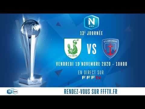 J13 : FC Sète 34 - US Concarneau en direct sur FFFtv (17h45) I National FFF 2020-2021