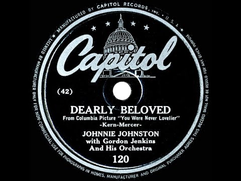 1942 Johnnie Johnston - Dearly Beloved