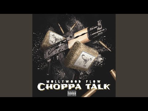 Choppa Talk